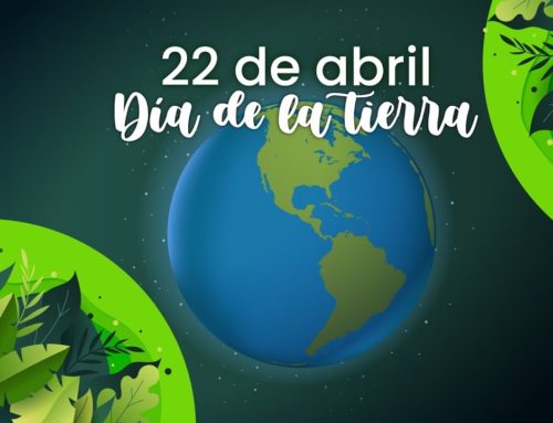 El Día de La Tierra – EARTH DAY